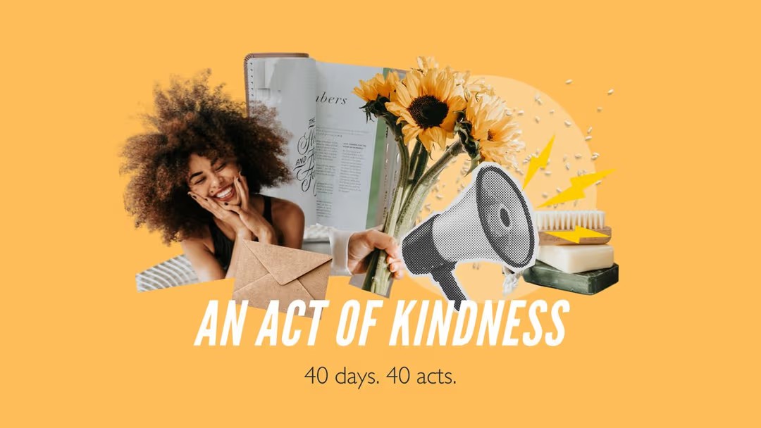 Lent: An Act of Kindness