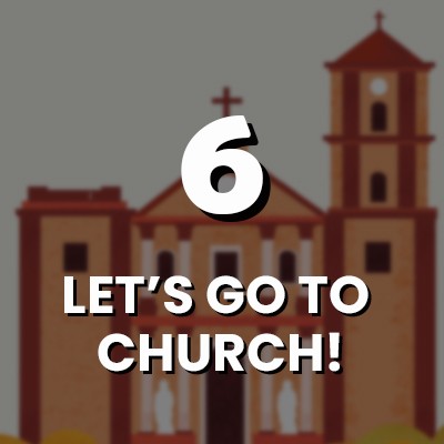 Let’s Go to Church!