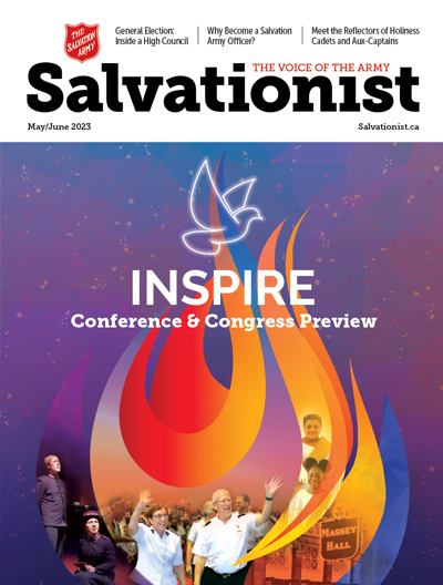 Salvationist Magazine May/June 2023 - INSPIRE Conference and Congress Preview