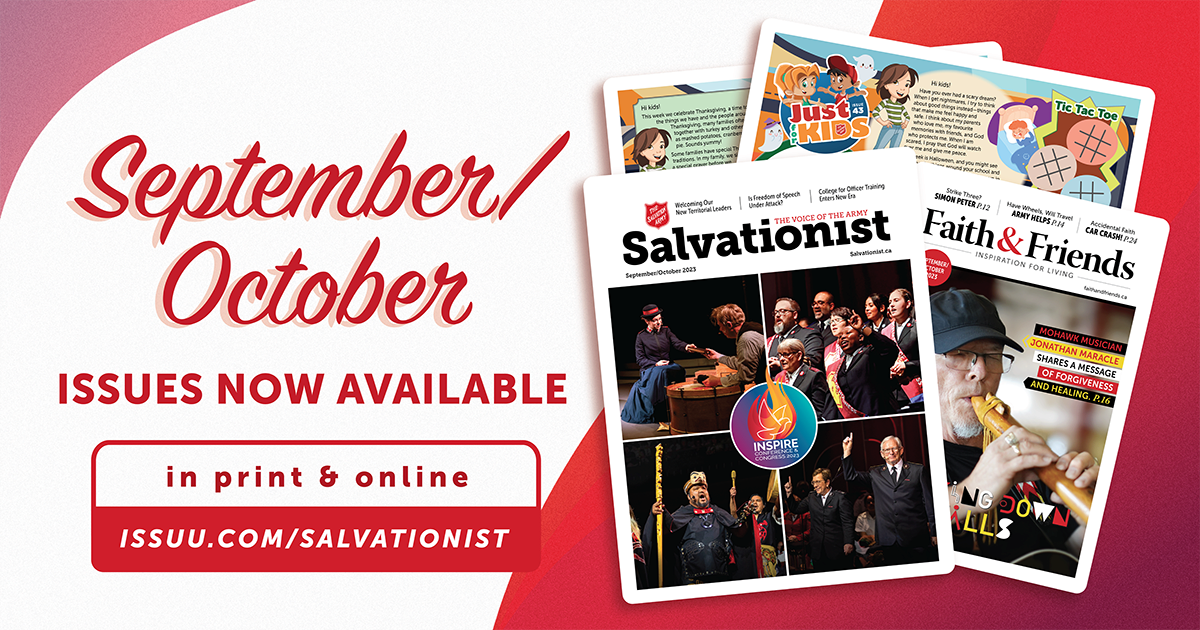 September and October issues now available in print and online. Issuu.com/salvarionist