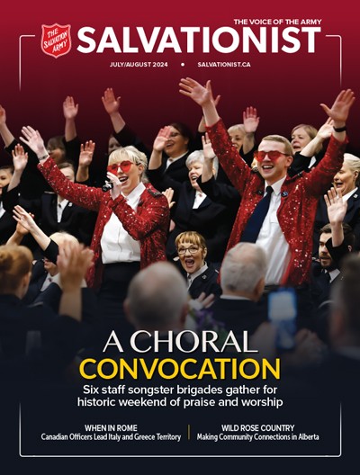 Salvationist Magazine July / August 2024 - A Choral Convocation
