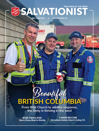 Salvationist Magazine May / June 2024 - Beautiful British Columbia