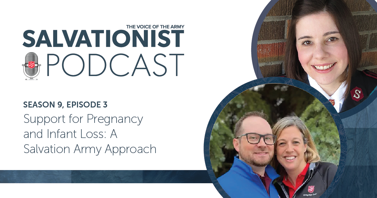 Salvationist Podcast: Support for Pregnancy and Infant Loss