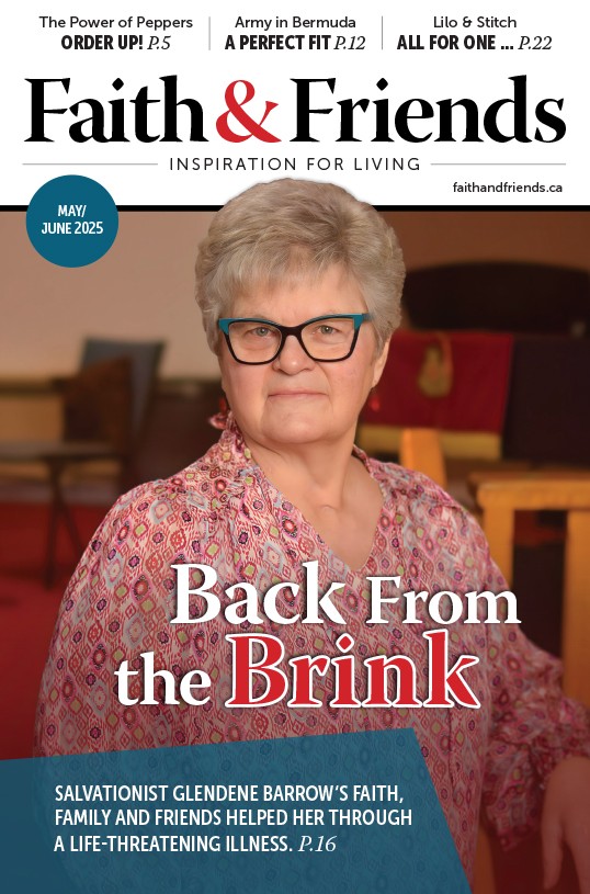 Faith & Friends May / June 2025. Back From the Brink.