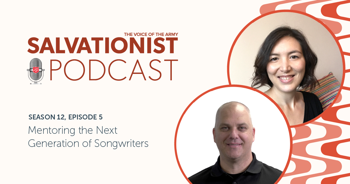 Salvationist Podcast: Mentoring the Next Generation of Songwriters