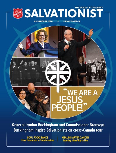 Salvationist Magazine July / August 2026. We are a Jesus People!