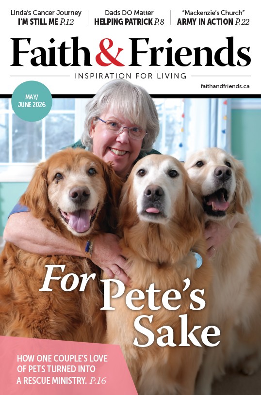 Faith & Friends May / June 2026. For Pete's Sake.