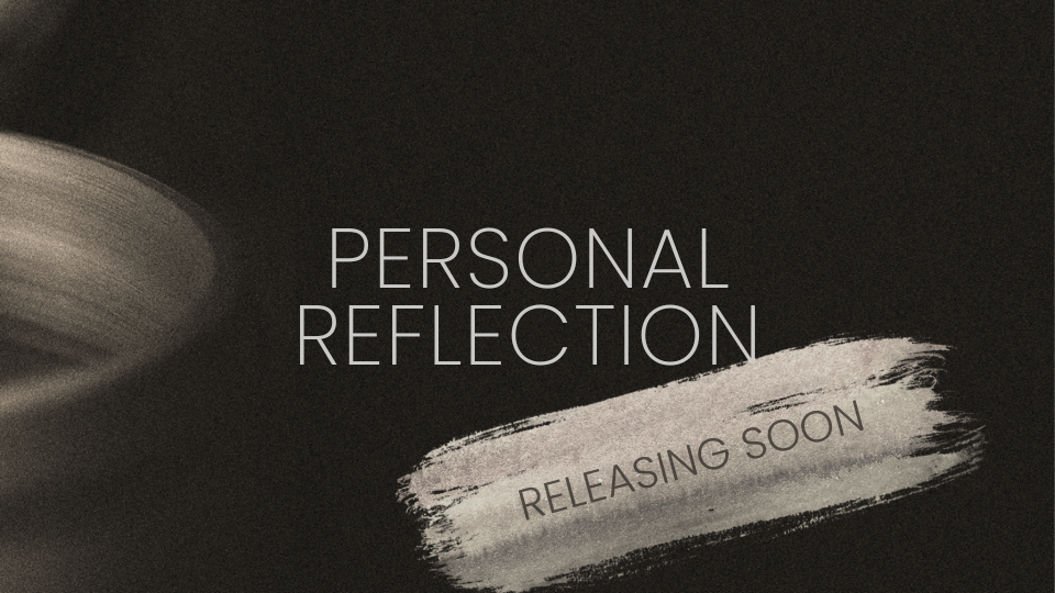 Personal Reflection