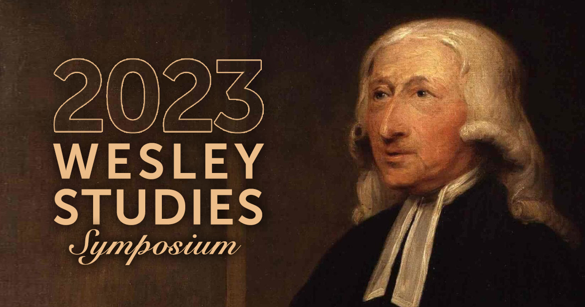 2023 Wesley Studies Symposium