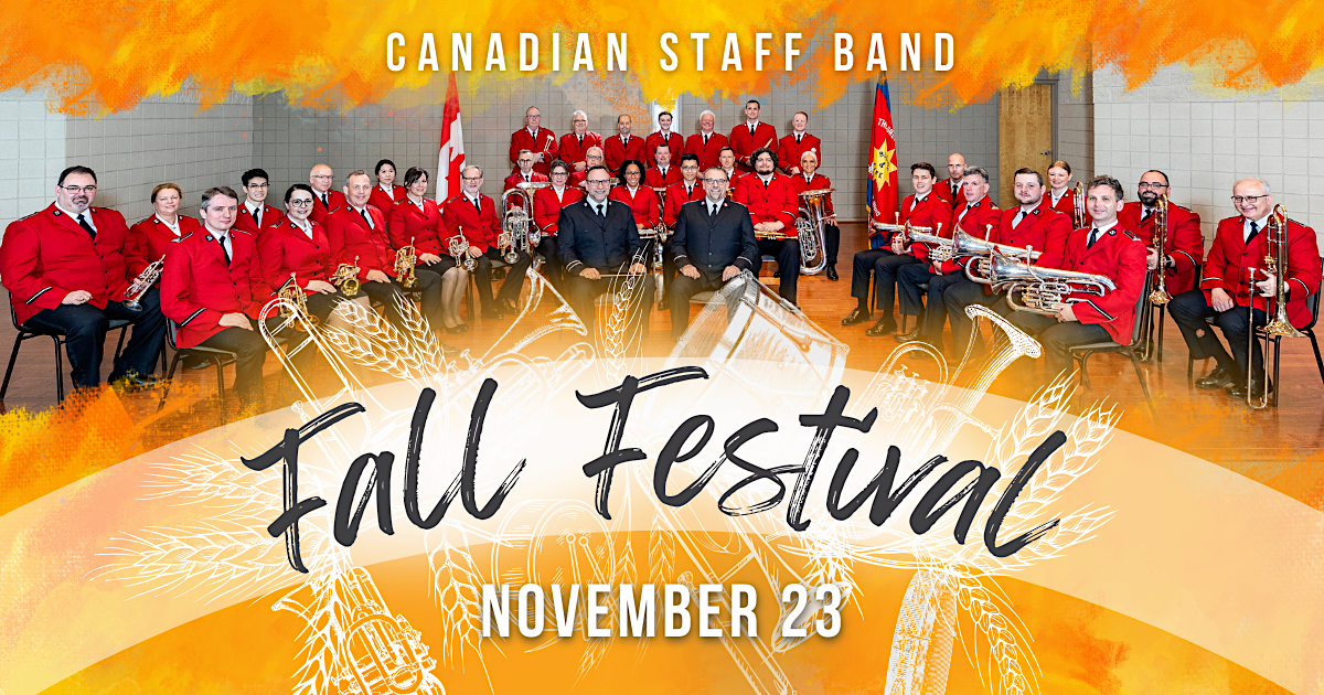 Canadian Staff Band Fall Festival November 23.