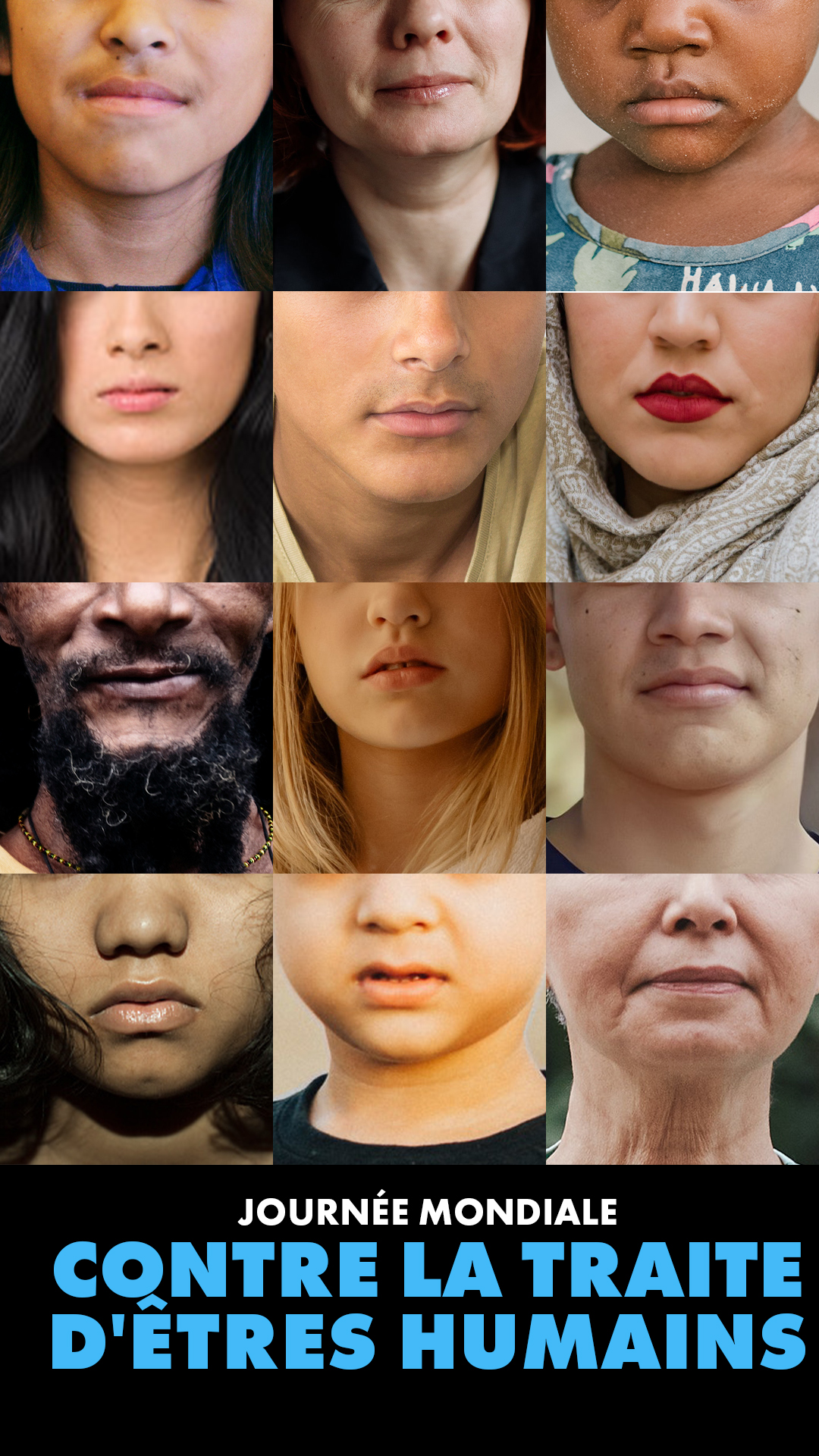 Many different faces featuring just below their eyes. There is text that reads "World Day Against Trafficking in Persons"