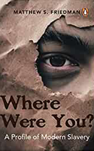Where Were You? A Profile of Modern Slavery - Book Cover