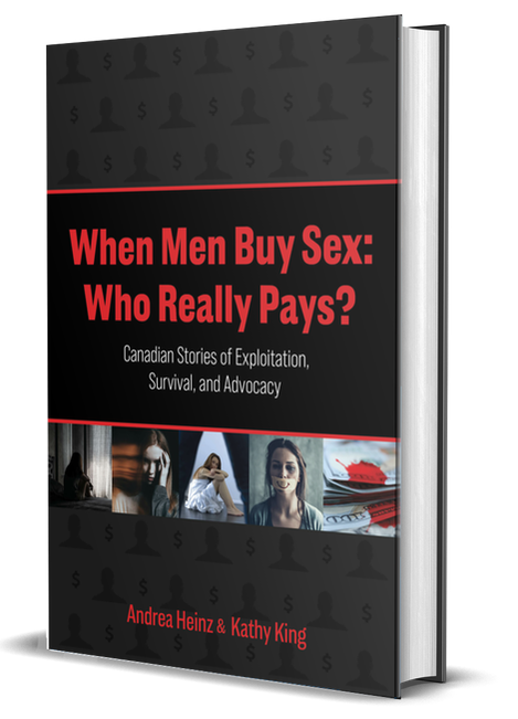 Book Cover: When Men Buy Sex: Who Really Pays? By Andrea Heinz & Kathy King.