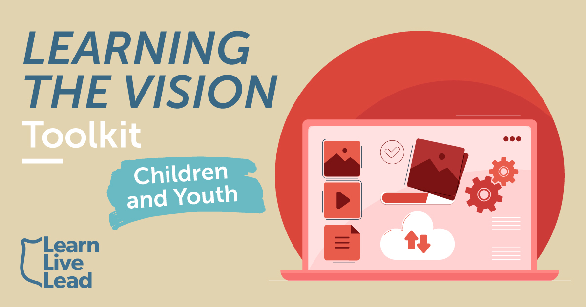Learning the Vision Toolkit for Children and Youth graphic