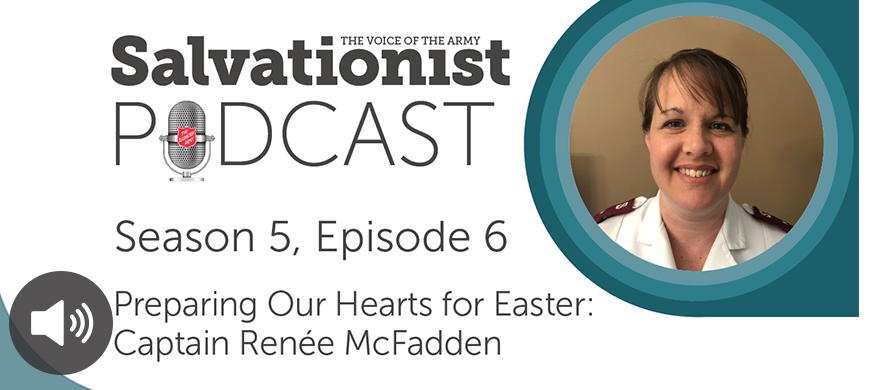 6. Preparing Our Hearts for Easter with Captain Renée McFadden