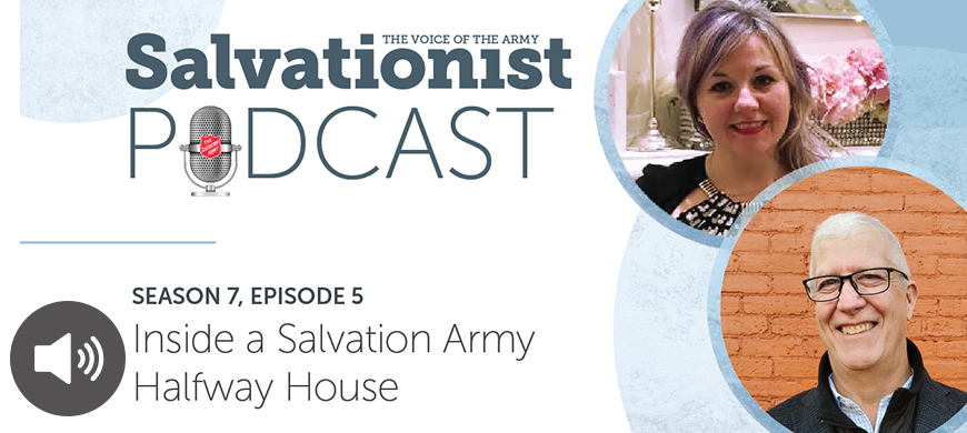 Listen to Salvationist Podcast Season 7 Episode 5