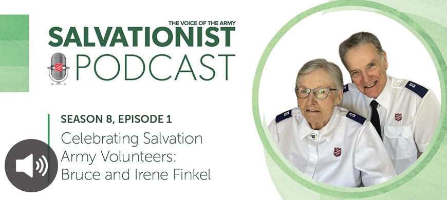 Listen to Salvationist Podcast Season 8 Episode 1