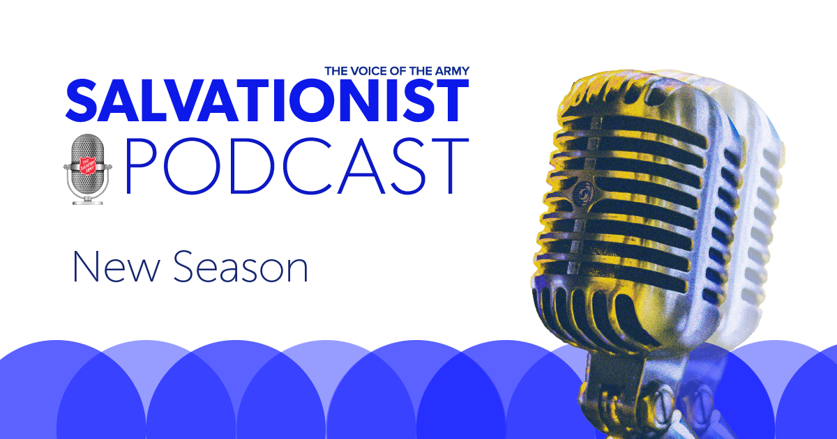 Salvationist Podcast New Season