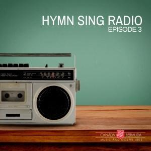 Episode 3: Hymn Sing Radio