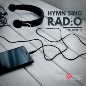 Episode 13: Hymn Sing Radio