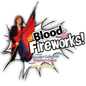 Blood & Fireworks