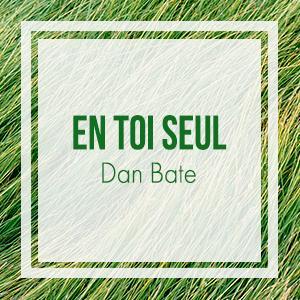 En toi seul